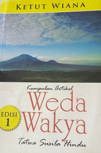 Image of Kumpulan Artikel Weda Wakya